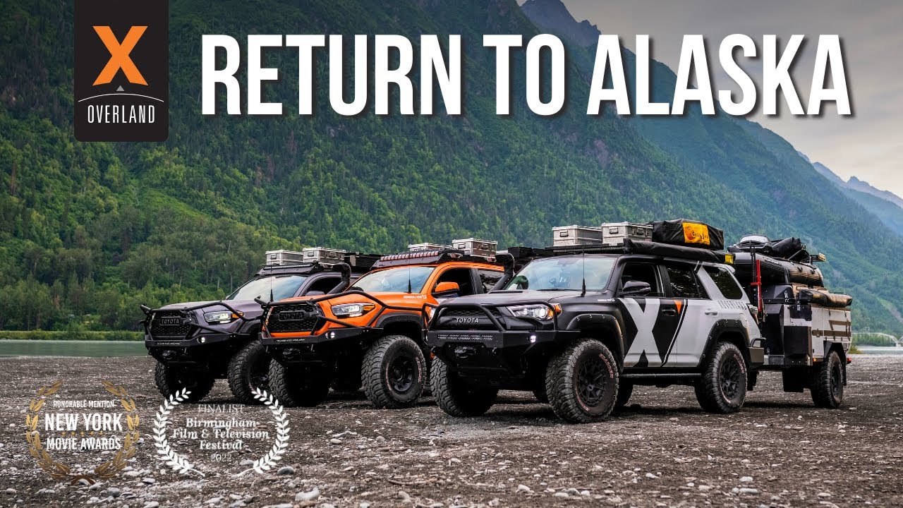 EP1 Return to Alaska // X Overland's The Last Frontier Series