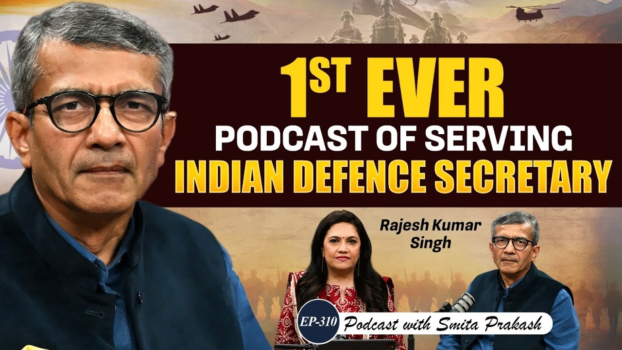 EP-310 | Defence Secretary Rajesh Kumar Singh on Op Sindoor, Drones, Pakistan, China, & Fighter Jets