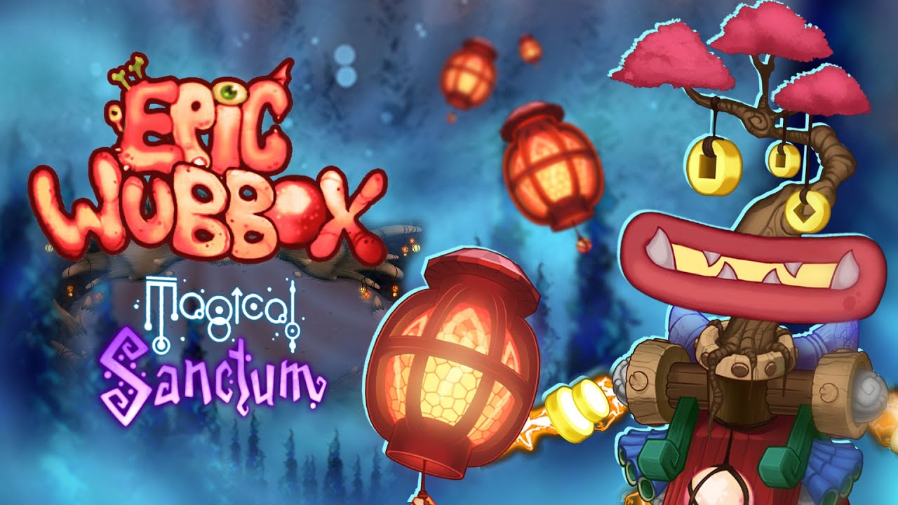 EPIC WUBBOX ON MAGICAL SANCTUM!? (Fanmade) My Singing Monsters