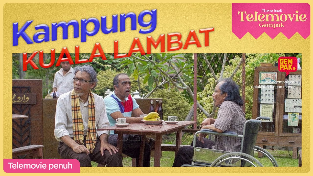 [EPISOD PENUH] Kampung Kuala Lambat | THROWBACK TELEMOVIE GEMPAK
