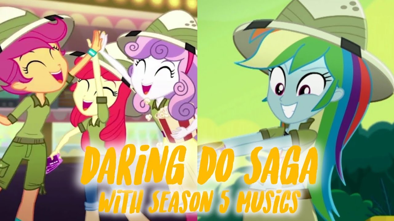 Equestria Girls: Daring Do Saga (Rescored with Thomas and Friends Musics from Season 5)