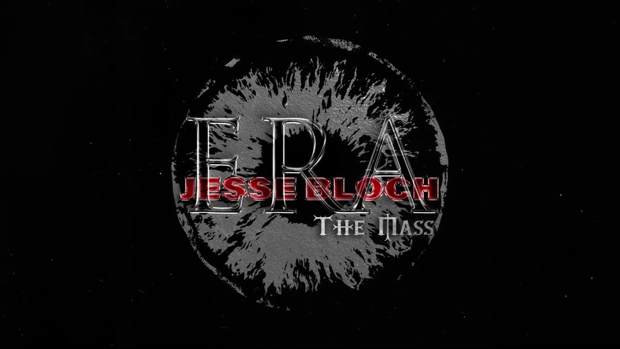ERA - The Mass (Jesse Bloch Remix)