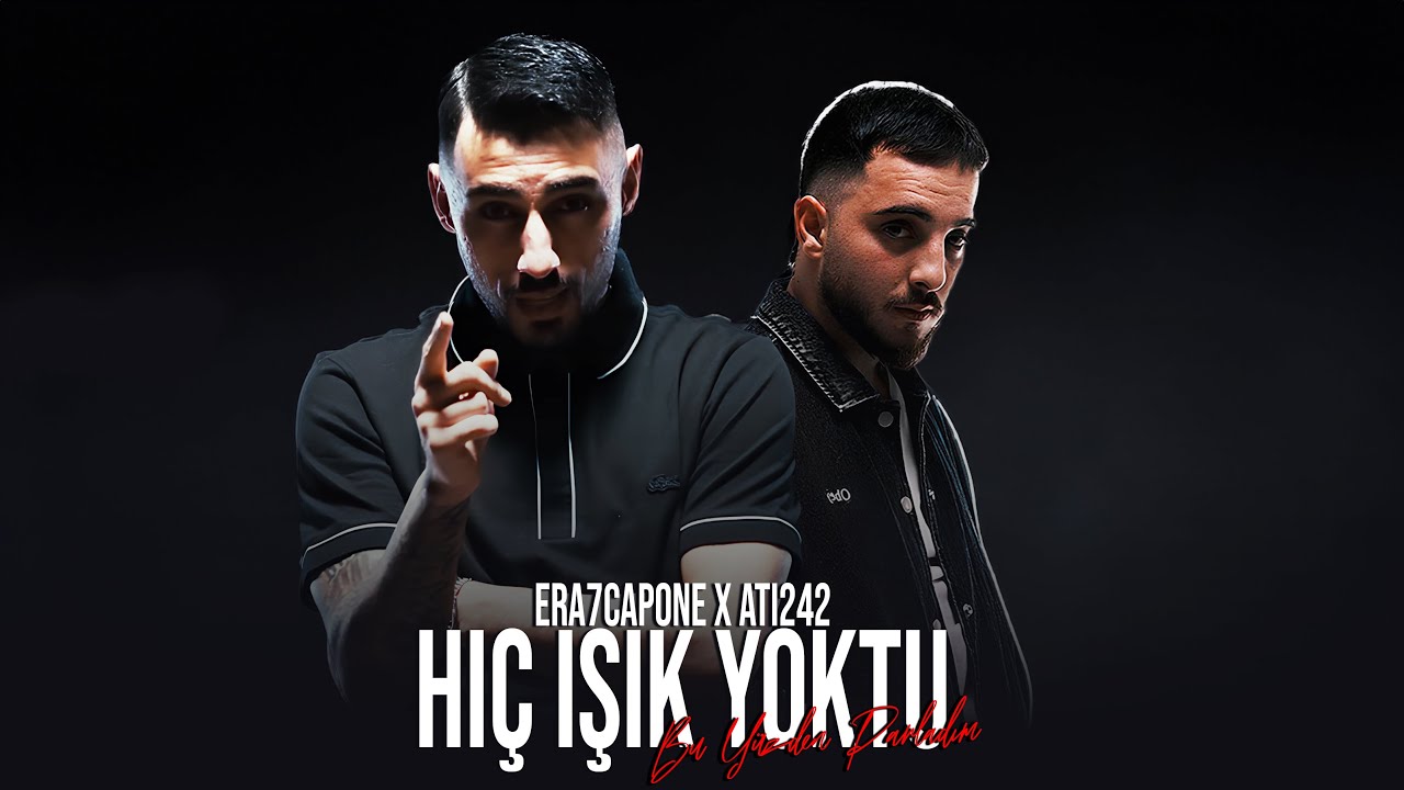 Era7Capone x Ati242 - Hiç Işık Yoktu (Prod. Jiyan Beats)