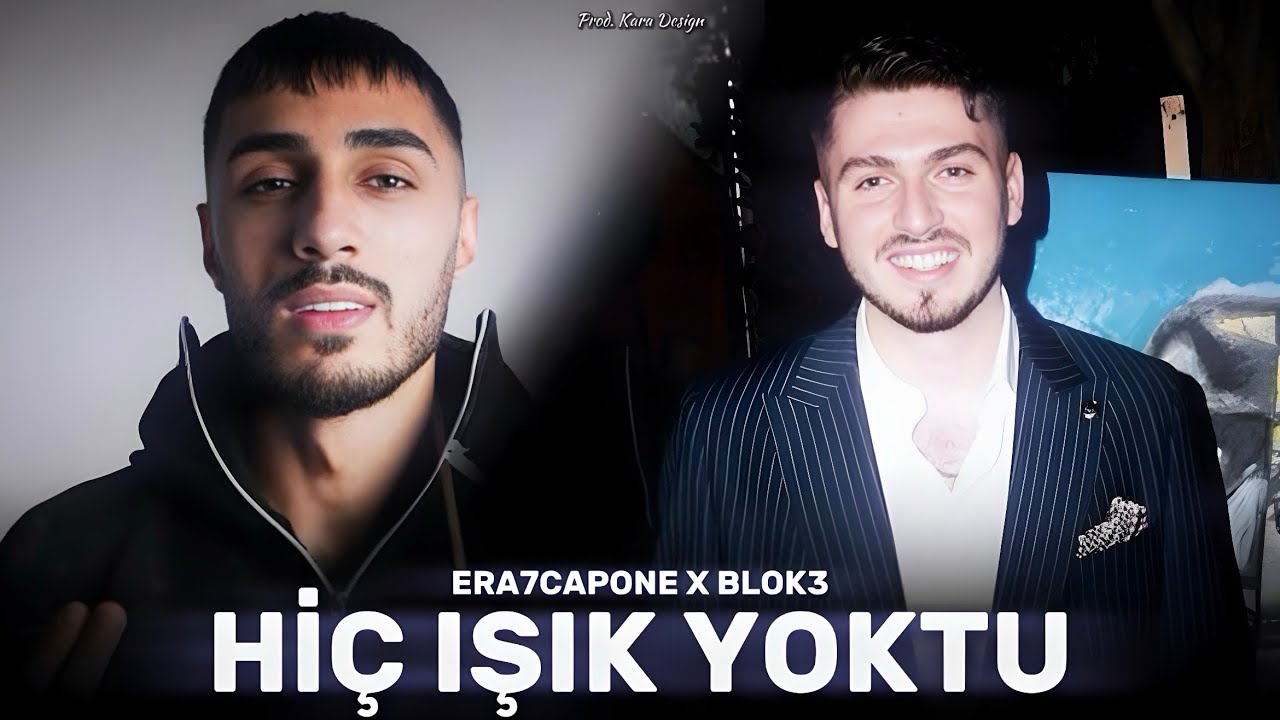 Era7Capone X Blok3 - Hiç Işık Yoktu (Prod. Kara Design)