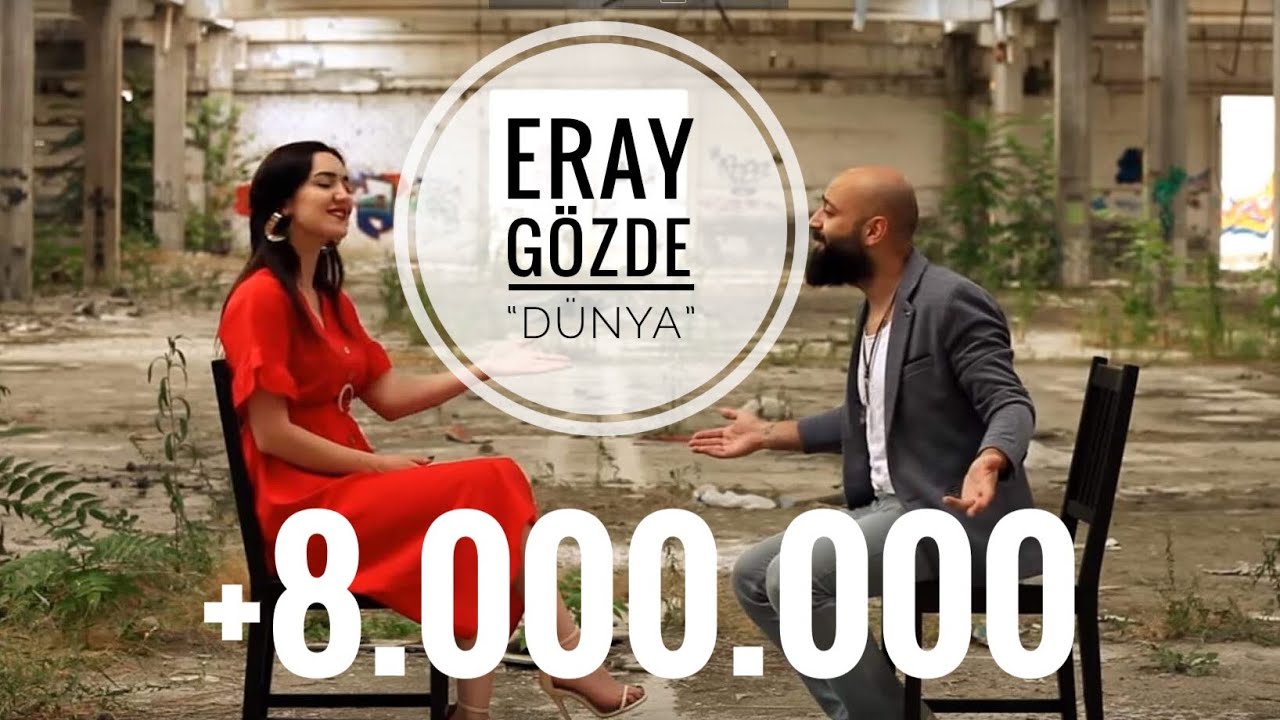 ERAY YEŞİLIRMAK  ft. GÖZDE BİÇYAP -  DÜNYA (Ne verdin ki Ne alasın)