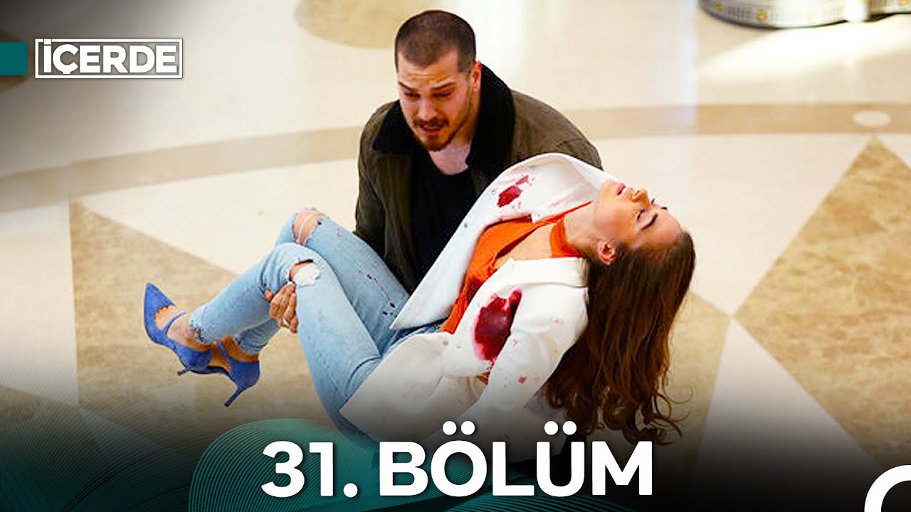 İçerde 31. Bölüm