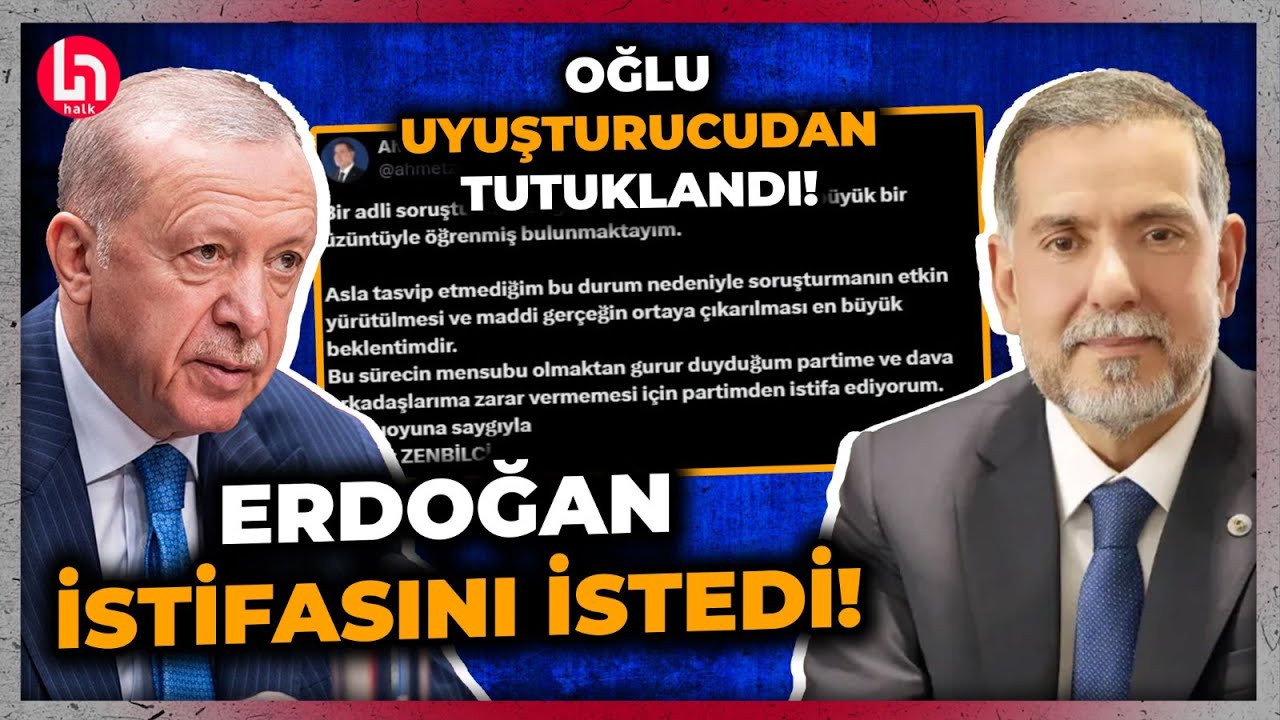 Erdoğan istedi, AKP'li Ahmet Zenbilci istifa etti! Oğlunun adı adli soruşturmaya karışınca...