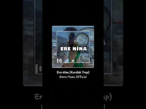 Ere Nina (Kurdish Trap) Wp durum video #aboneolmayıunutmayın