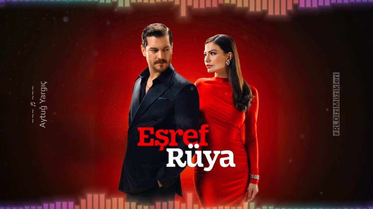 Eşref Rüya - Jenerik | Dizi Müziği