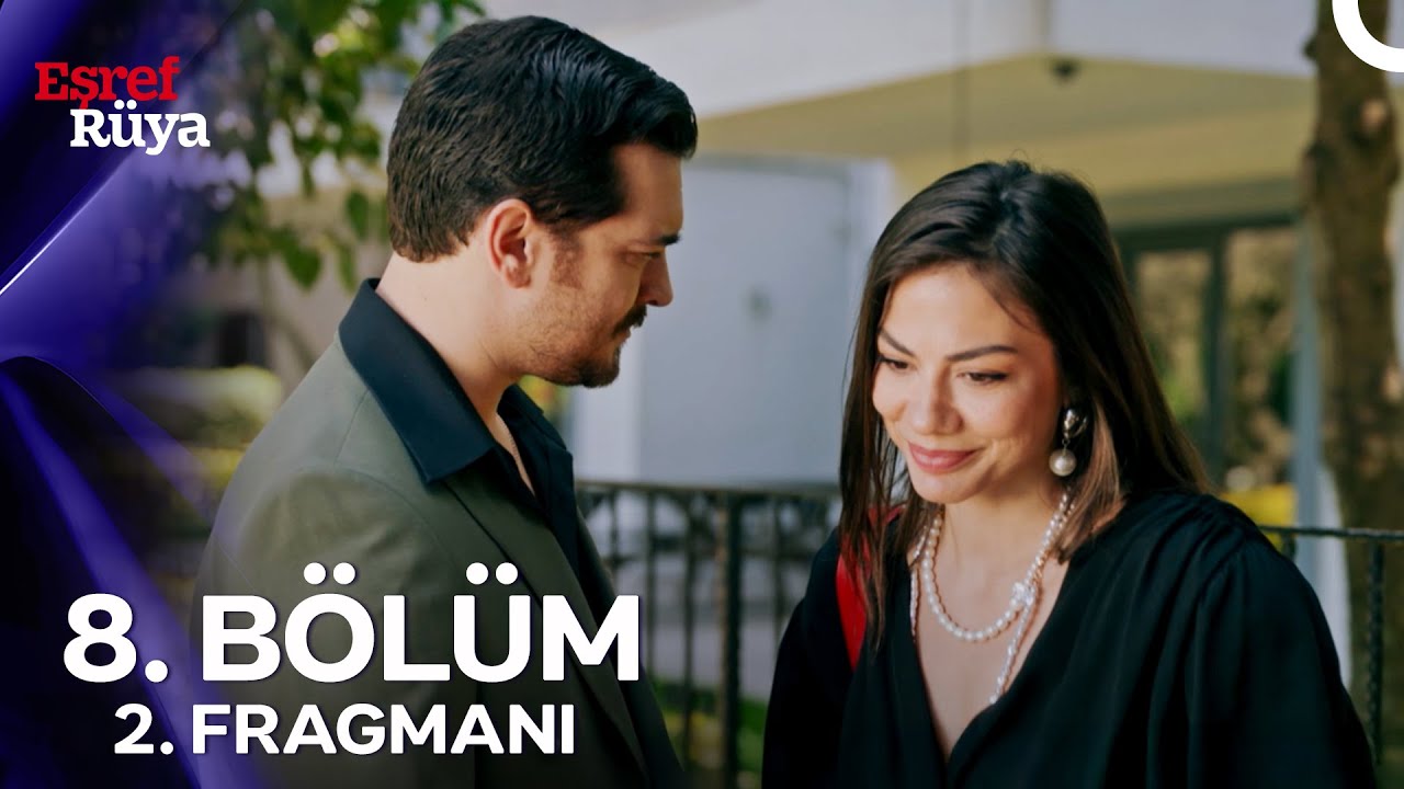 Eşref Rüya 8. Bölüm 2.  Fragmanı | 
