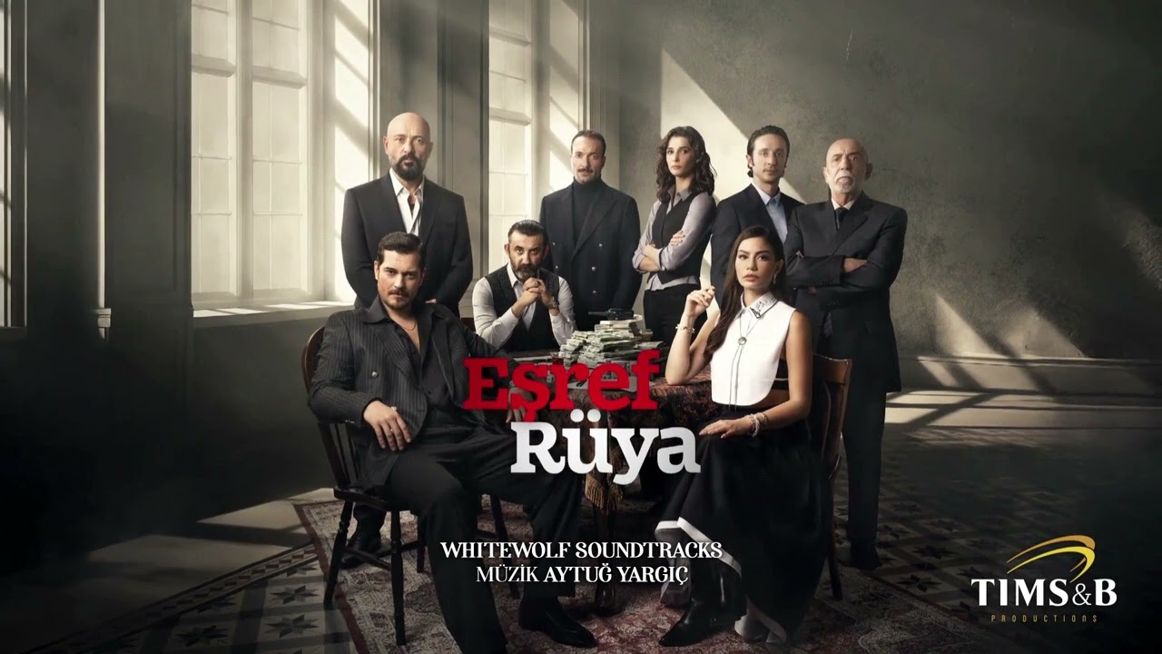 Eşref Rüya Dizi Müzikleri - Jenerik Müziği