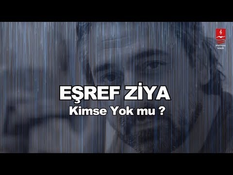 EŞREF ZİYA  
