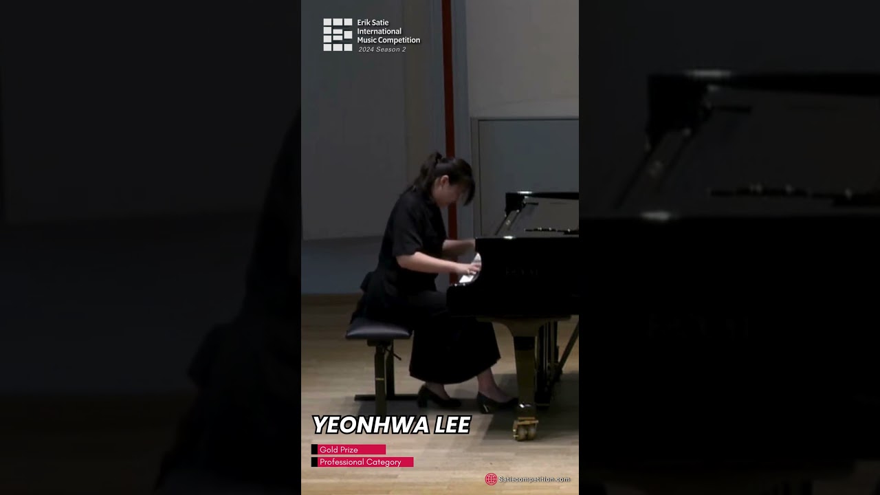 Erik Satie International Music Competition Winner Showcase - Yeonhwa Lee