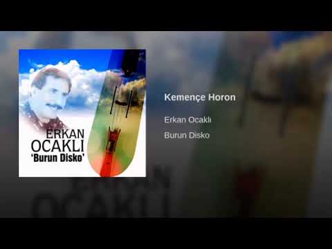 Erkan Ocakli Kemençe Horon