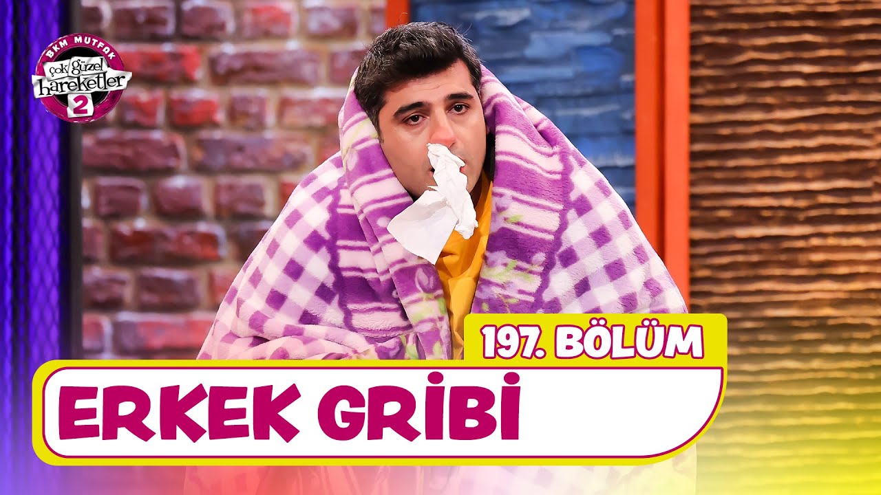 Erkek Gribi (197. Bölüm) - Çok Güzel Hareketler 2