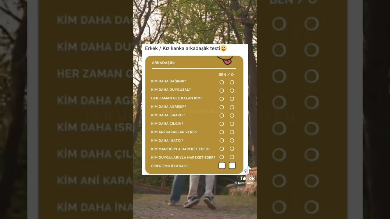 erkek/kiz kanka arkadaşlik testi😜