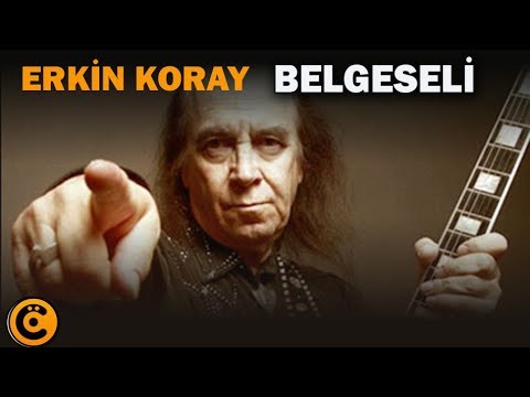 Erkin Koray Belgeseli