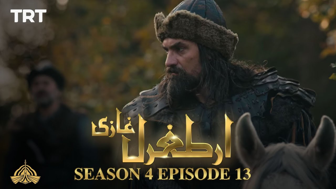 Ertugrul Ghazi Urdu | Episode 13 | Season 4