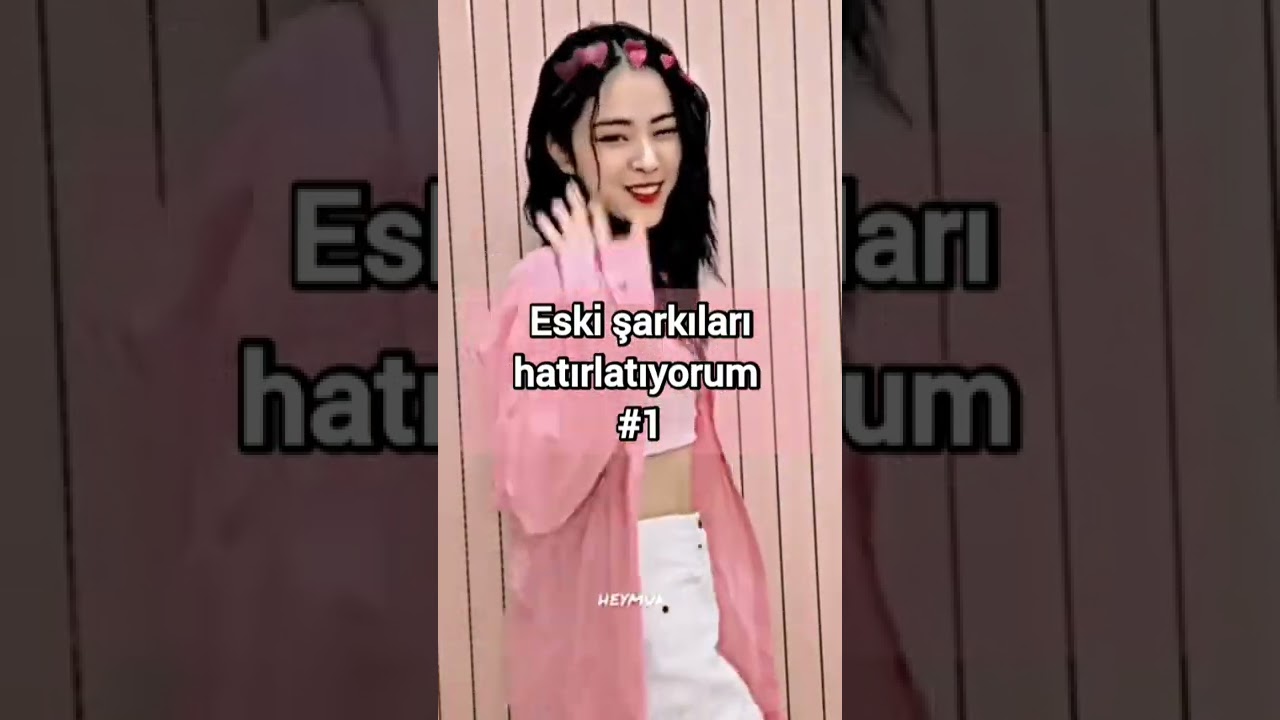 Eski şarkıları hatırlatıyorum #1
