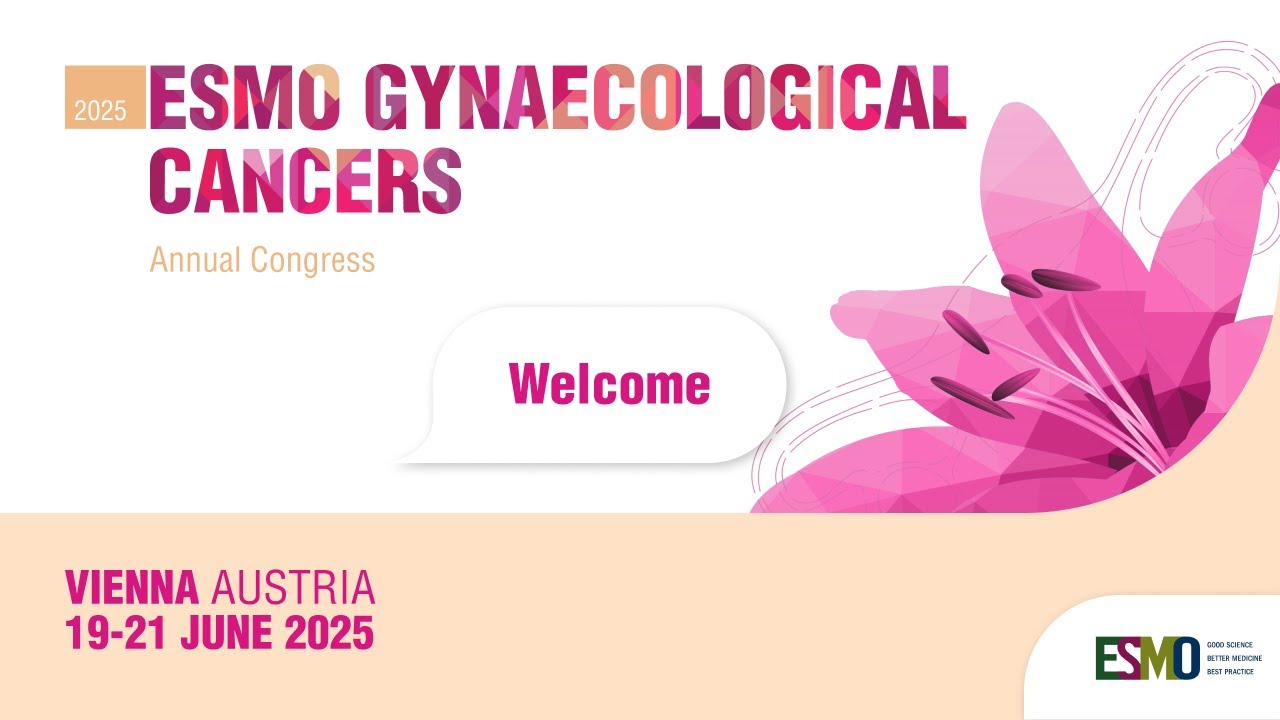 ESMO Gynaecological Cancers Congress 2025: Welcome