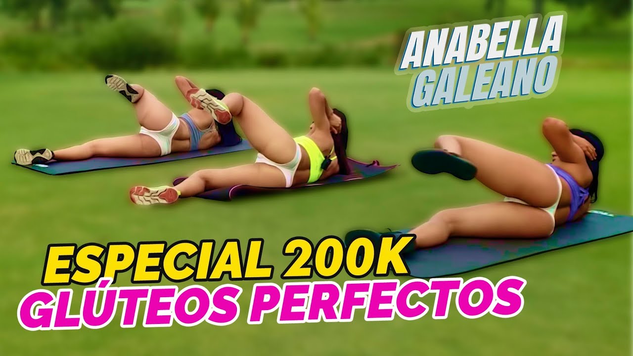 Especial 200K Glúteos Perfectos - Anabella Galeano