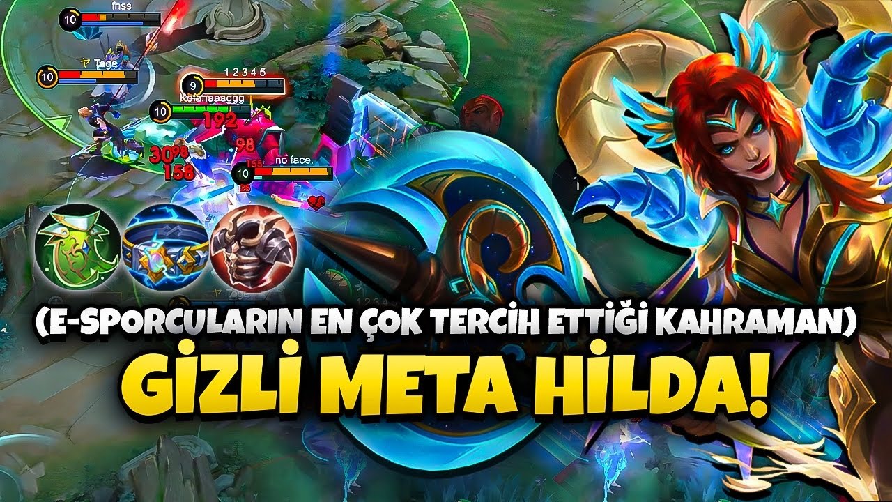 E-SPOR MAÇLARININ EN ÇOK TERCİH EDİLENİ GİZLİ META HİLDA! TANK KASIP TEK ATIYOR? - Mobile Legends