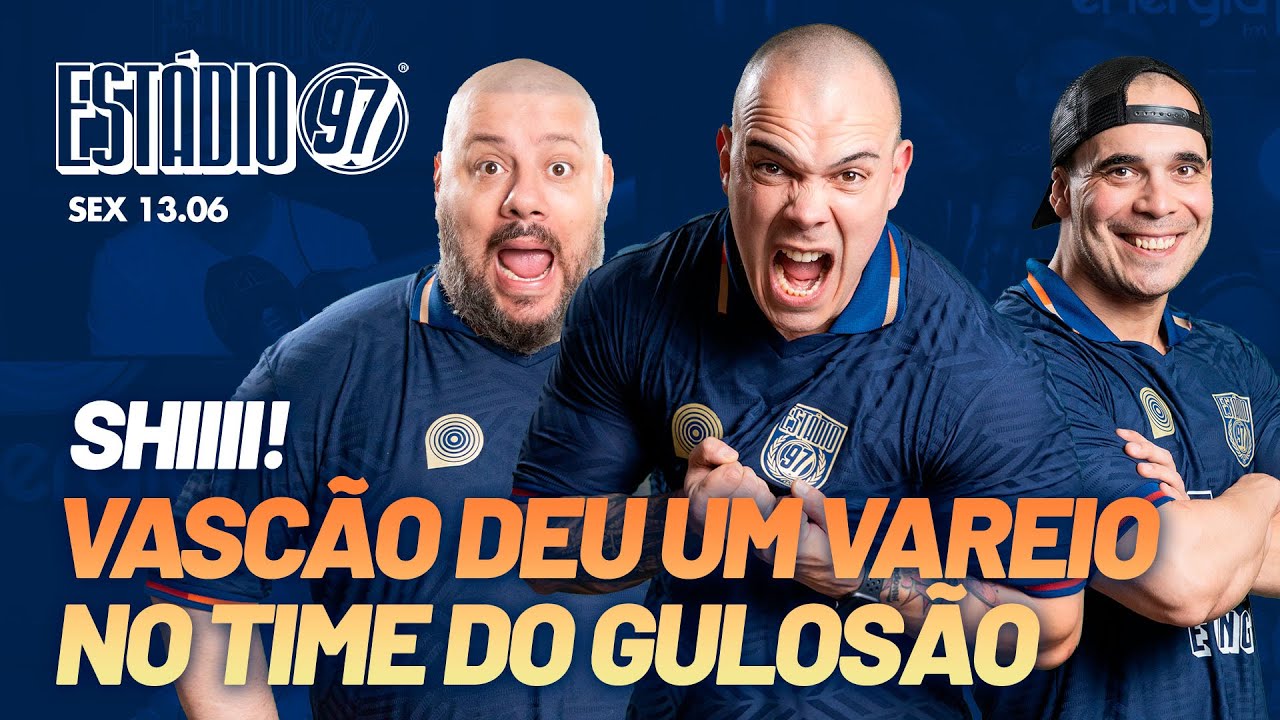 ESTÁDIO 97 - 13/06/25 - AO VIVO