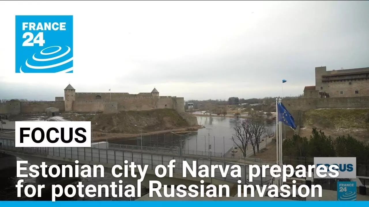 Estonian city of Narva prepares for potential Russian invasion • FRANCE 24 English