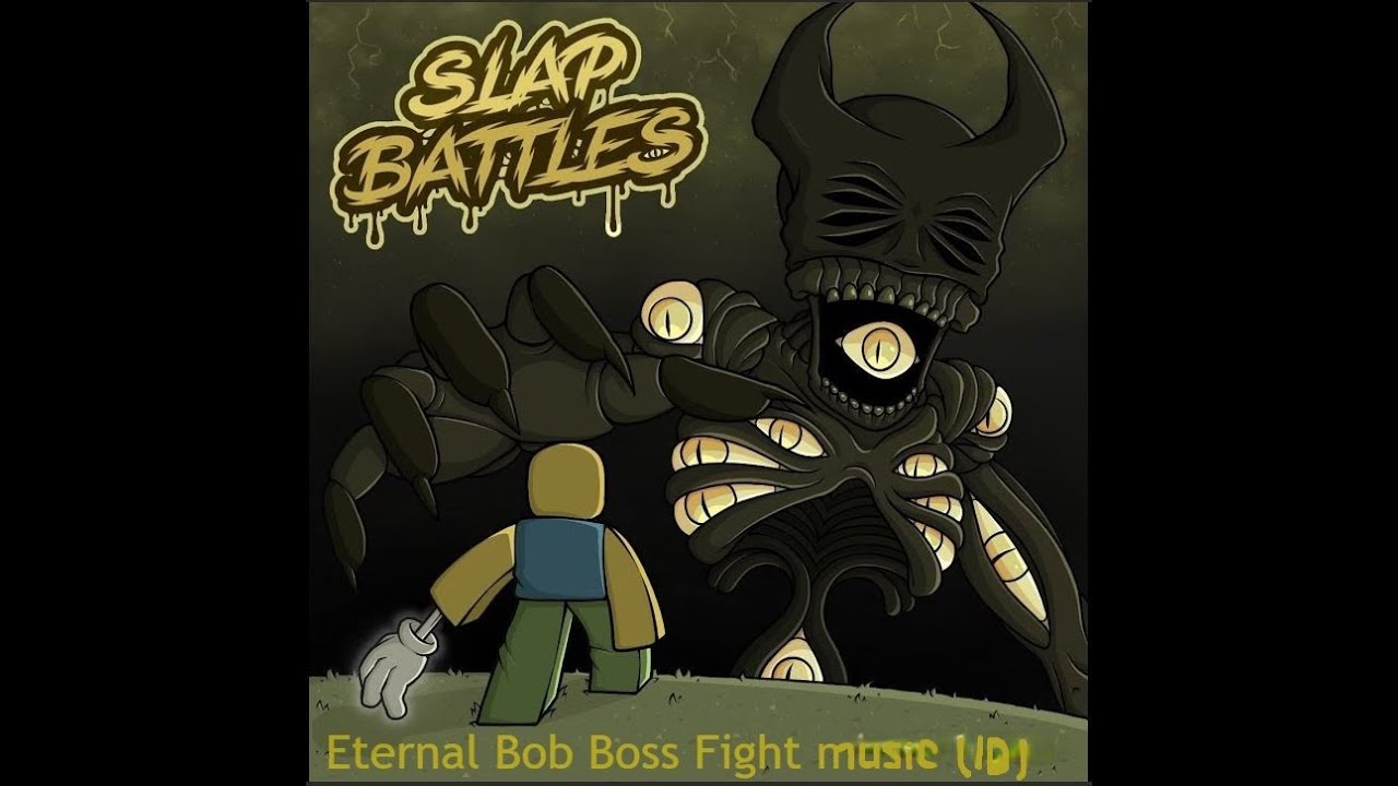 Eternal Bob Boss ID - SB [Full]