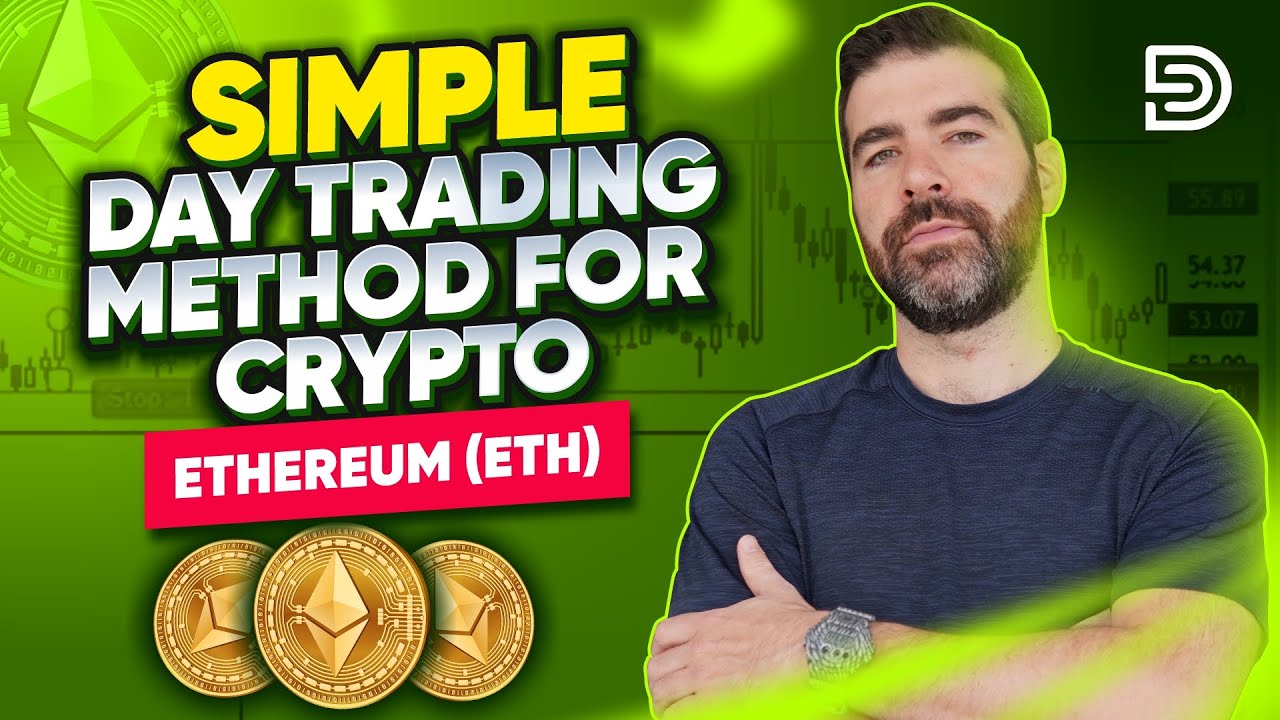 ETHEREUM (ETH) Day Trading Method That's SUPER SIMPLE 📈