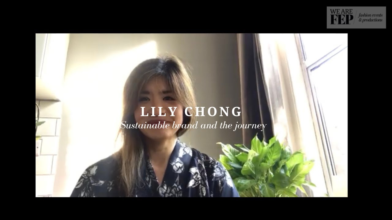 Ethical kind director lily Chong discusses her sustainable brand and her journey.
