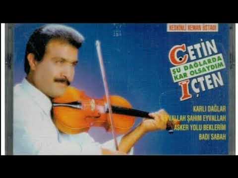Çetin İçten - Sevda Değil