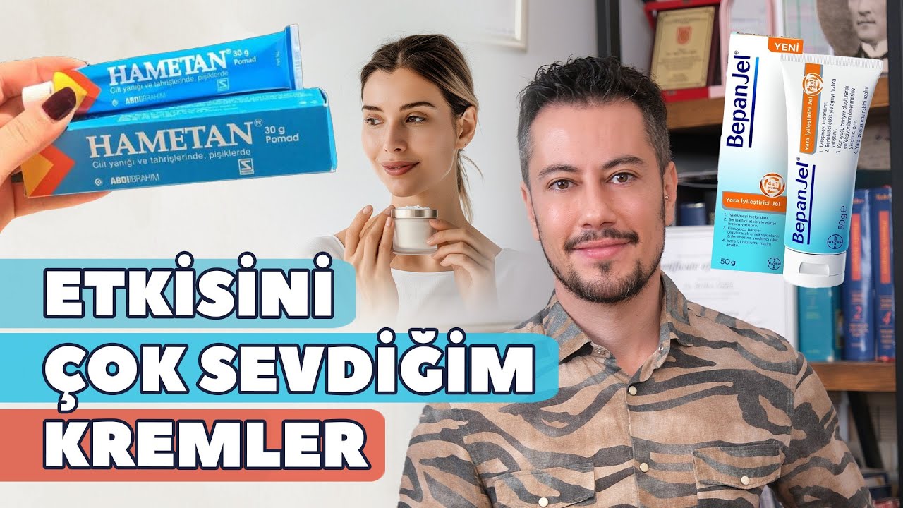 Etkisini Çok Sevdiğim Kremler 🧴 (Doktor Tavsiyesi)