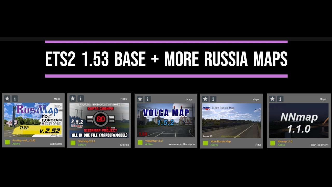 ETS2 1.53 BASE + more RUSSIA MAPS