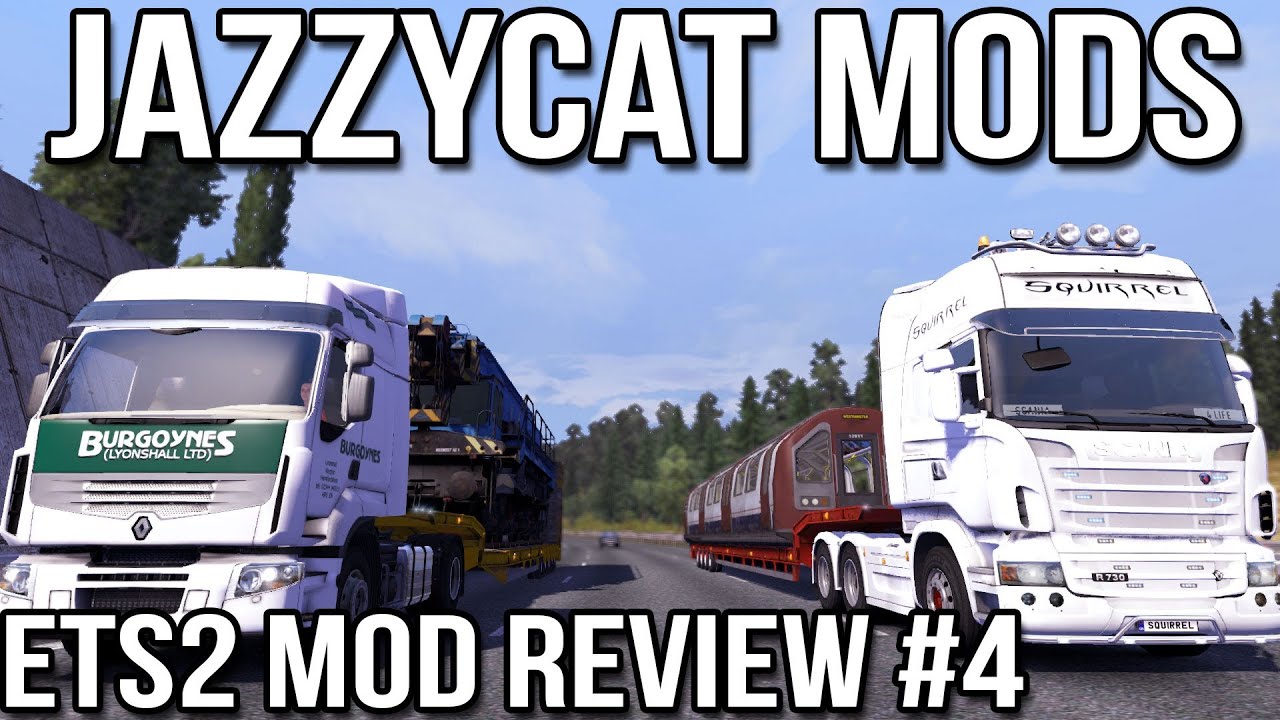 ETS2 Mod Review Episode #4 - JazzyCat Mods