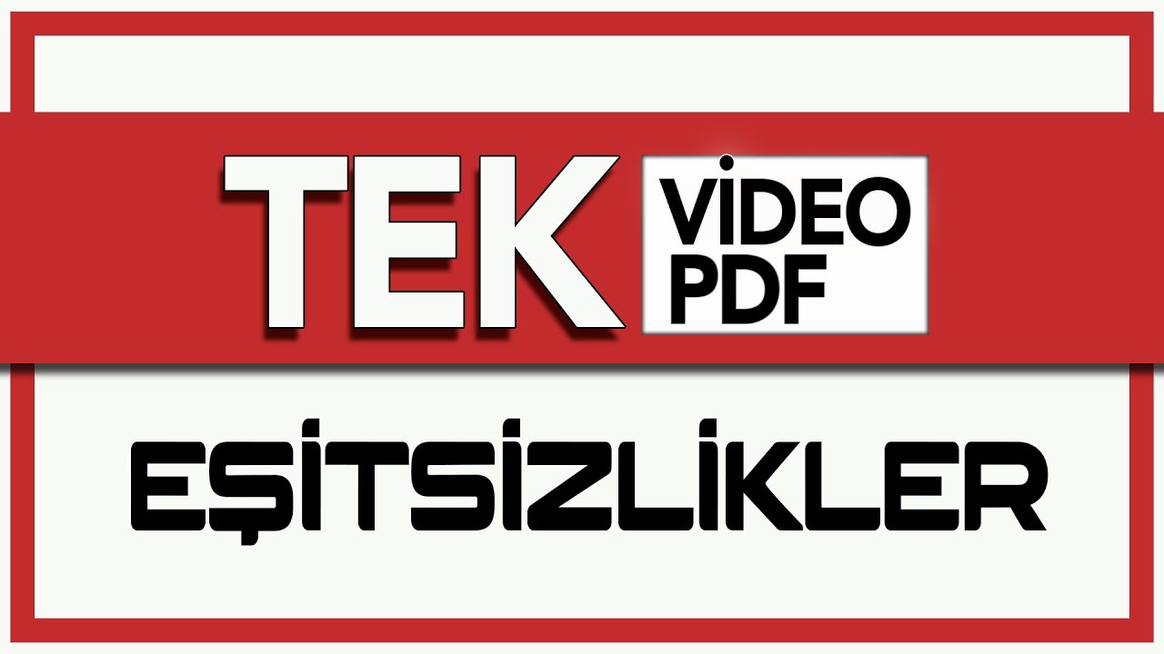 EŞİTSİZLİKLER | TEK VİDEO + TEK PDF | Rehber Matematik