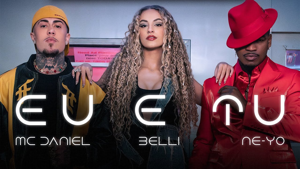 EU E TU - BELLI FEAT. NE-YO E MC DANIEL (CLIPE OFICIAL)