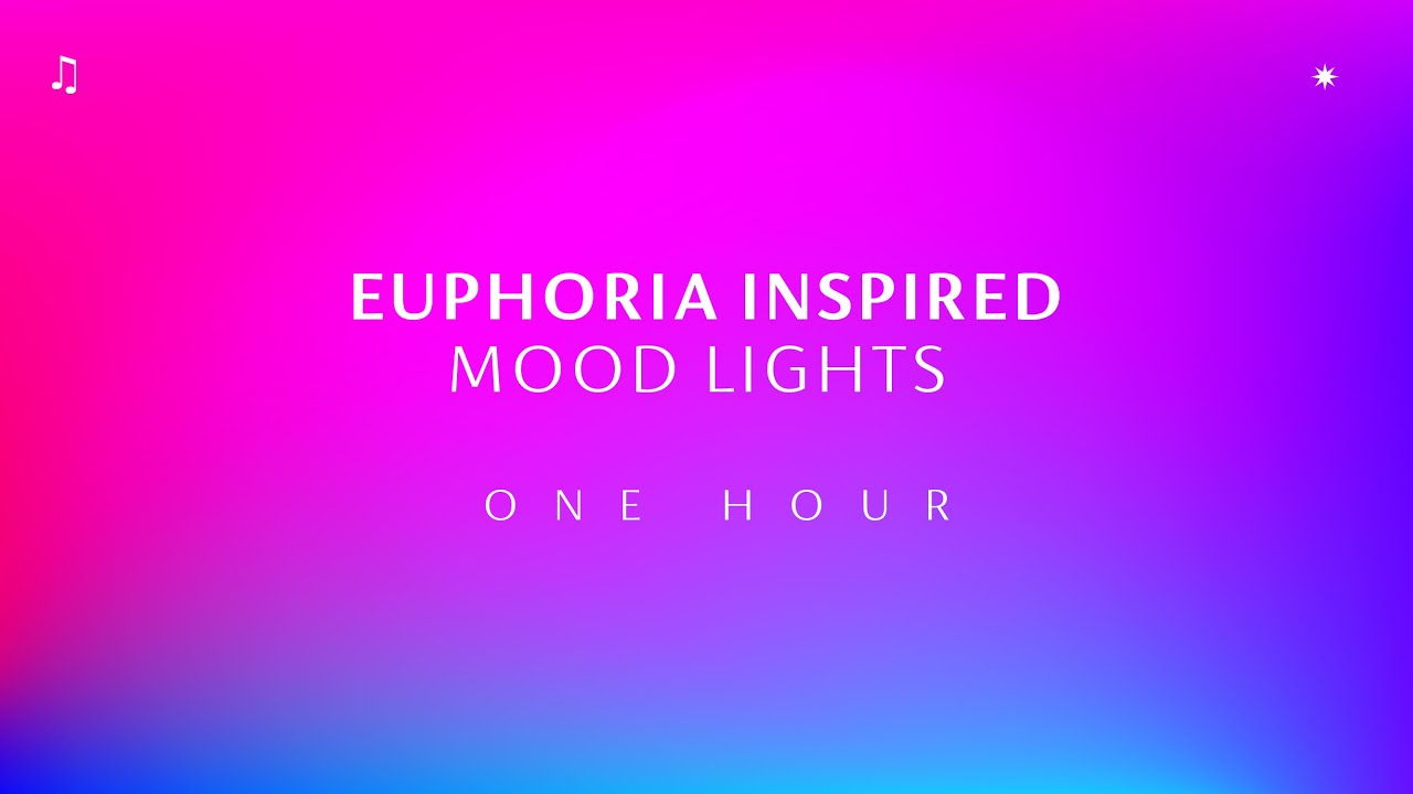 Euphoria Inspired Mood Lights ✼ with Chillhop Beats ~ ONE HOUR Screensaver