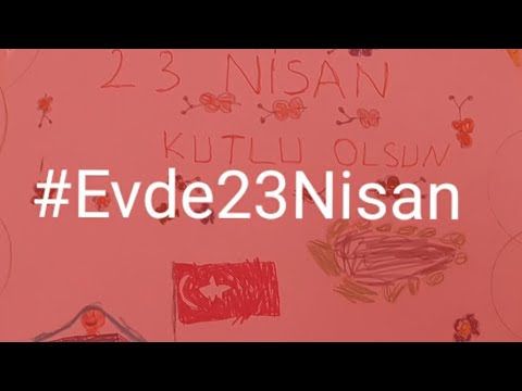 EVDE 23 NİSAN KUTLADIK🇹🇷 23 NİSAN KUTLU OLSUN ❤#Evde23Nisan 🇹🇷HAYAT EVE SIĞAR 🤹‍♀️ EVDE KAL