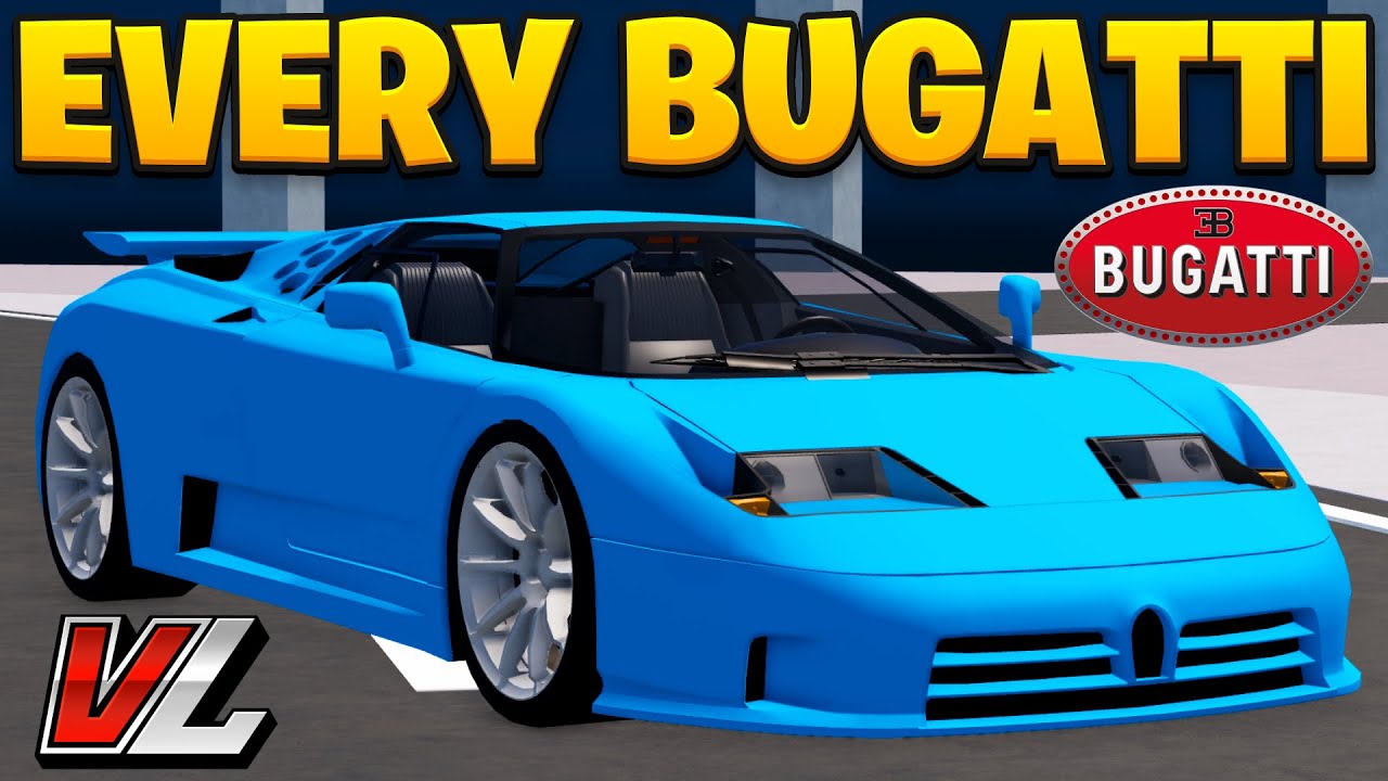 Every Bugatti In Vehicle Legends Roblox 2025!