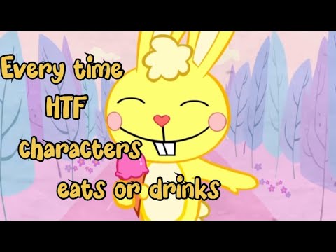 Every time HTF characters eats or drinks | Happy Tree Friends