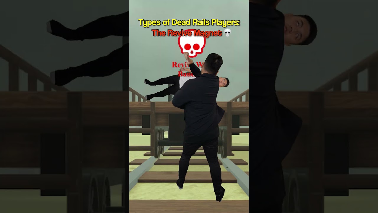 Every Type of DEAD Rails Player..