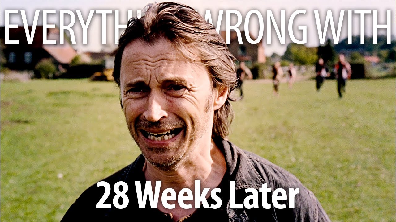 Everything Wrong With 28 Weeks Later In 16 Minutes Or Less