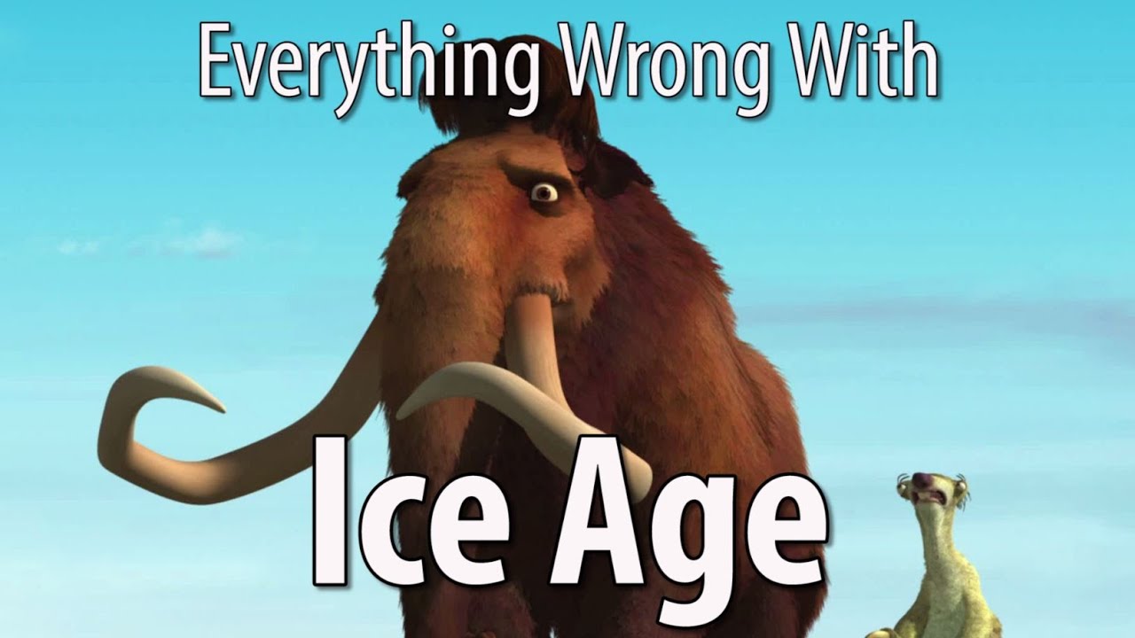 Everything Wrong With Ice Age In 13 MInutes Or Less