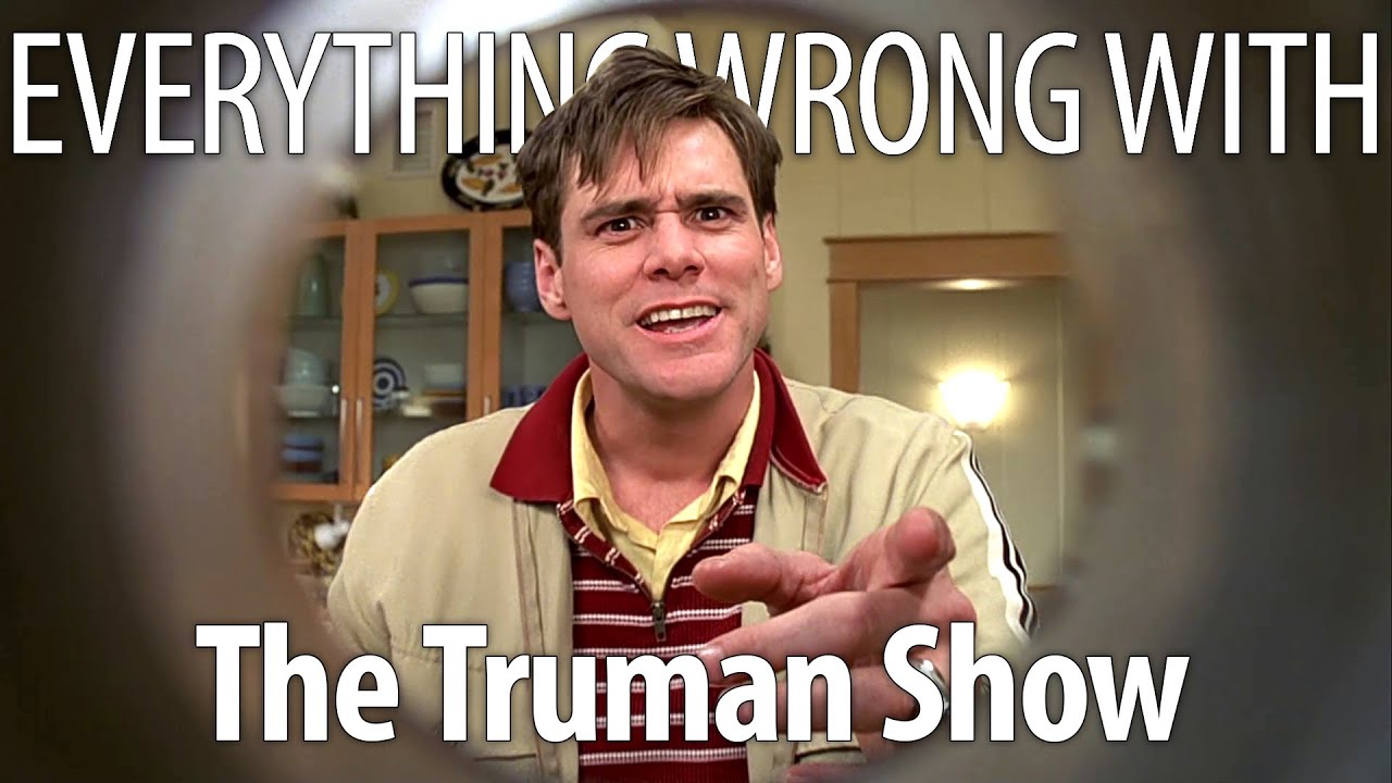 Everything Wrong With The Truman Show In 22 Minutes Or Less