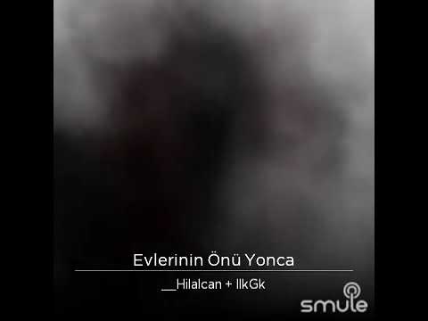 evlerinin onu  yonca ilky
