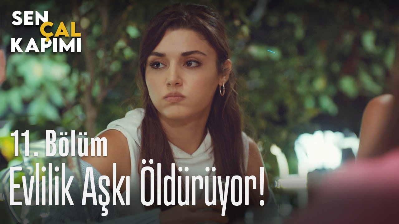 Evlilik aşkı öldürüyor! - Sen Çal Kapımı 11. Bölüm