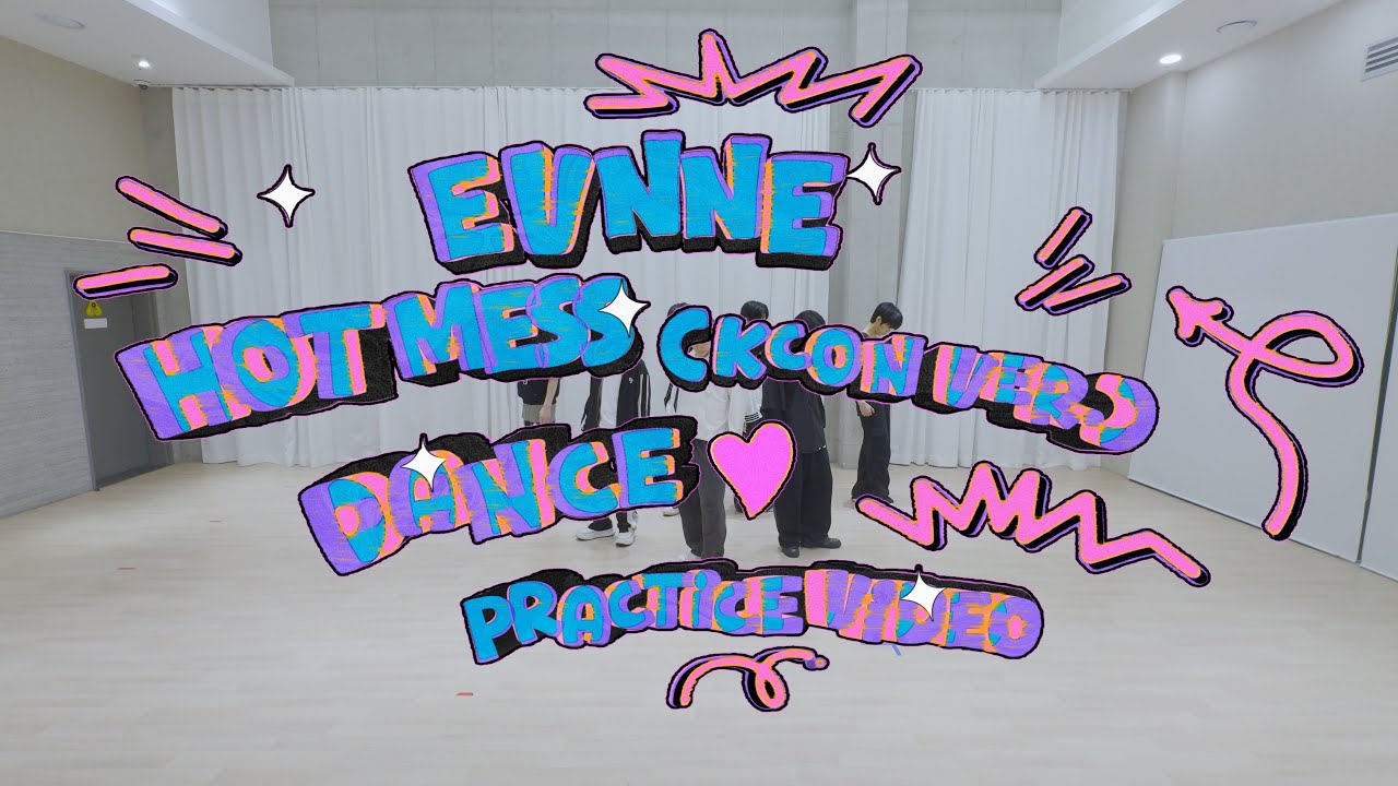 EVNNE (이븐) ‘HOT MESS’ Dance Practice Video (KCON ver.)