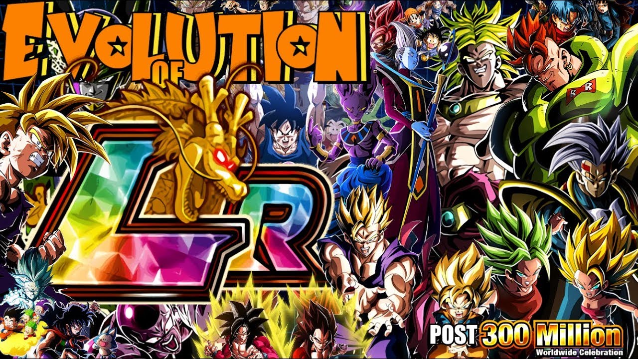EVOLUTION of LR (Post 300M DL) | Dragon Ball Z Dokkan Battle