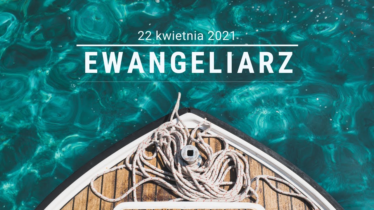 #EwangeliarzOP || 22 kwietnia 2021 || J 6, 44-51